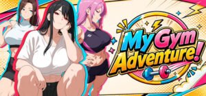 My Gym Adventure! Free Download [v1.0 & Uncensored]