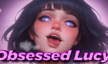 Obsessed Lucy Free Download [v1.0 & Uncensored]