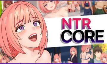 NTR CORE Free Download [Final & Uncensored]