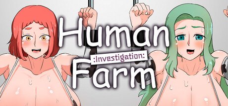 Human Farm : Investigation : Free Download [Final & Uncensored]